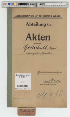 Gottschalk, Richard, geb. 20.7.1883, Oberregierungssekretär