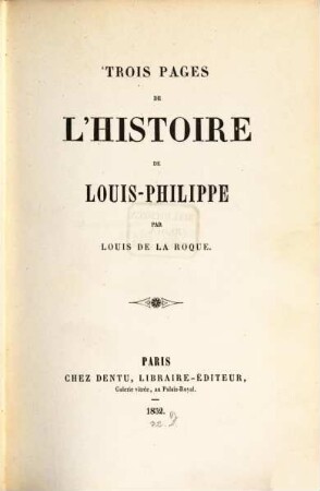 Trois pages de l'histoire de Louis-Philippe