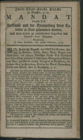 Ihrer Churf. Durchl. Zu Sachsen. Mandat wegen des Verkaufs und der Stempelung derer Calender in Dero gesammten Lande