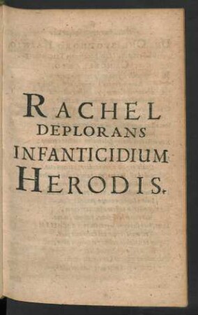 Rachel Deplorans Infanticidium Herodis.