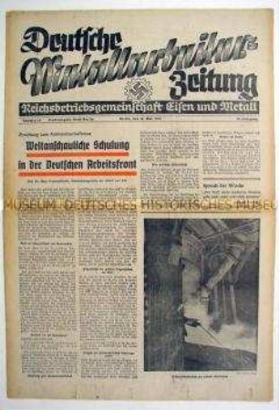 Wochenzeitung der DAF für die Metallindustrie "Deutsche Metallarbeiter-Zeitung" zur weltanschaulichen Schulung
