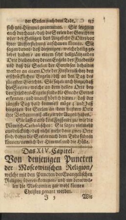 Das XIV. Capitel. Von denjenigen Puncten der Moscowitischen Religion/ welche mit den Puncten der Evangelischen Religion übereinkommen ...