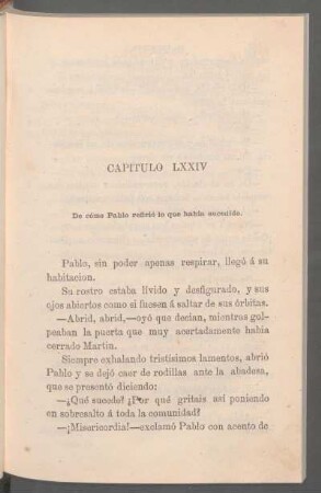 Capítulo LXXIV - De cómo Pablo refirió lo que habia sucedido.