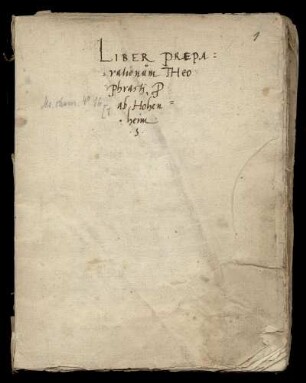 Paracelsus. Alexander von Suchten. Anonyme alchemische Traktate
