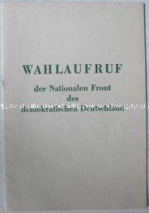 Sonderdruck mit dem Wahlaufruf der Nationalen Front zur Volkskammerwahl 1958