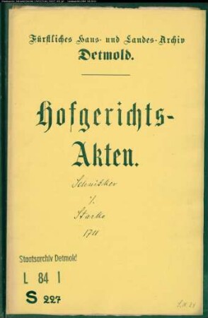 Schnitker, Hermann, Bürgermeister zu Lemgo gegen Sekretär Starkes Erben - Schuldforderung