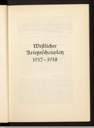 Westlicher Kriegsschauplatz 1917-1918