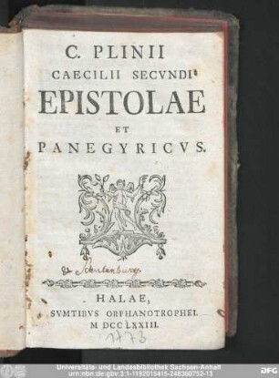 C. Plinii Caecilii Secvndi Epistolae Et Panegyricvs