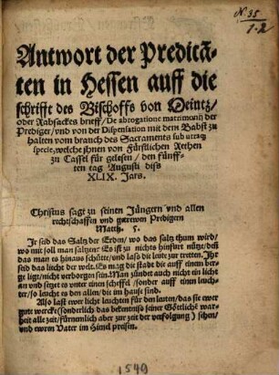 Antwort der Predica[n]ten in Hessen auff die schrifft des Bischoffs von Meintz oder Rabsackes brieff, De abrogatione matrimonii der Prediger ...