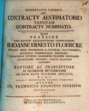 Diss. iur. de contractu aestimatorio tanquam contractu nominato