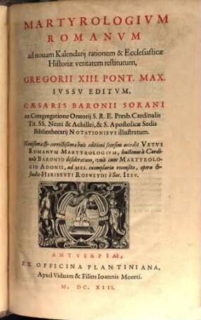 Martyrologium Romanum ... acced. vetus martyrologium Rom