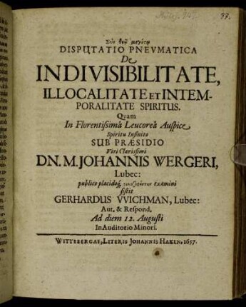 Disputatio Pneumatica De Indivisibilitate, Illocalitate et Intemporalitate Spiritus