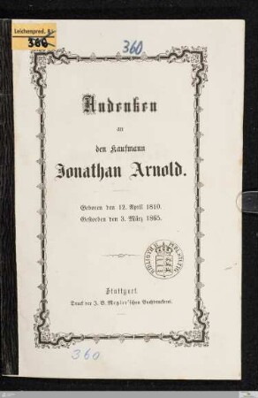 Andenken an den Kaufmann Jonathan Arnold : geboren den 12. April 1810, gestorben den 3. März 1865 : [Rede am Grabe gehalten den 5. März 1865]