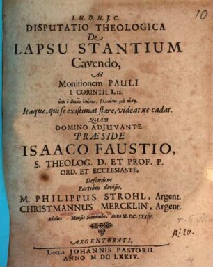 Disp. theol. de lapsu stantium cavendo, ad monitionem Pauli I. Corinth. X, 12