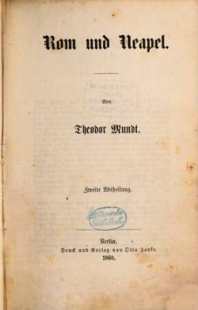 Italienische Zustände, 4 : Rom und Neapel ; 2