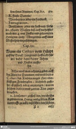 Cap. 132. Wann ein Catharr vom Häupt auff die Brust, Lunge und Lufftrohr fellet, daher dann kutzer Athem und Husten entstehet