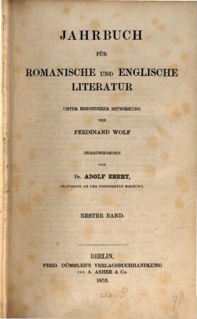 Jahrbuch für romanische und englische Literatur. 1. 1859