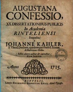 Augustana confessio : XX dissertationibus publicis in academia Rinteliensi proposita ...