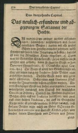 Das dreyzehende Capittel. Das neulich-erfundene und asbgezwungene Sacrament der Beichte.