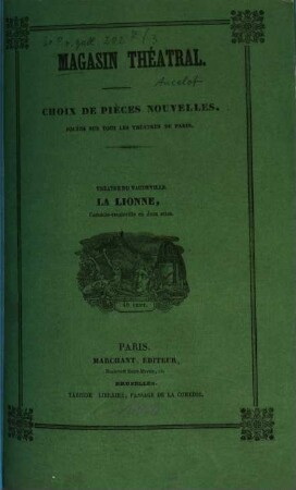 La lionne : comédie en deux actes, mêlée de chant