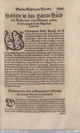 Vorrede in das Vierdt Buch der Architectur/von Vitruvio an den Großmechtigen Keyser Augustum beschriben.