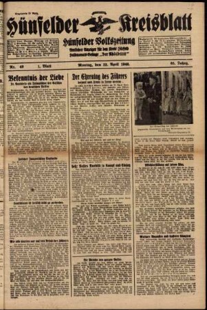 Erste Ausgabe vom Montag, den 22. April 1940.