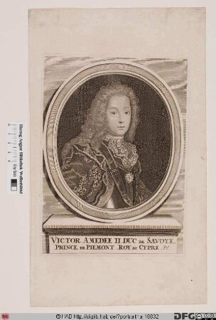 Bildnis Victor Amadeus (Vittorio Amedeo) II., 1675 (selbst. 1680) Herzog von Savoyen, 1713 König von Sizilien (seit 1720 von Sardinien)