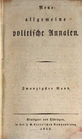 Neue allgemeine politische Annalen. 1826,3, 1826, [3] = Bd. 20