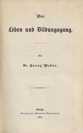 Mein Leben und Bildungsgang