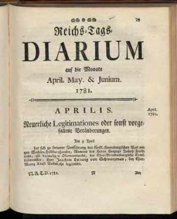 Reichs-Tags-Diarium auf die Monate April. May. & Junium. 1781.