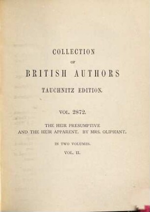 The heir presumptive and the heir apparent : in two volumes, 2