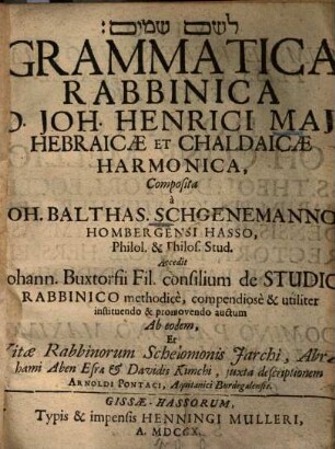 Grammatica Rabbinica J. Henr. Maji Hebraicae et Chaldaicae harmonica