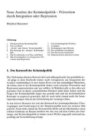 Neue Ansätze der Kriminalpolitik - Prävention durch Integration oder Repression
