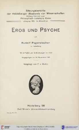 1911, 9. Abhandlung: Sitzungsberichte der Heidelberger Akademie der Wissenschaften, Philosophisch-Historische Klasse: Eros und Psyche