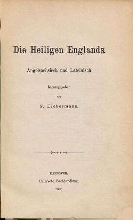 Die Heiligen Englands : Angelsächsisch und Lateinisch
