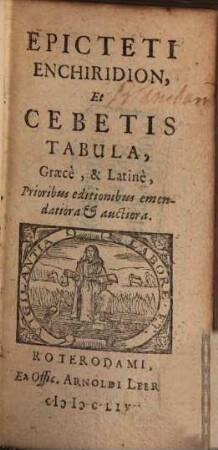 Epicteti Enchiridion, Et Cebetis Tabula : Graecè, & Latinè
