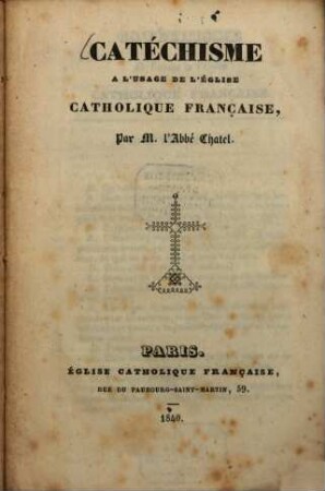 Catéchisme à l'usage de l'église catholique française
