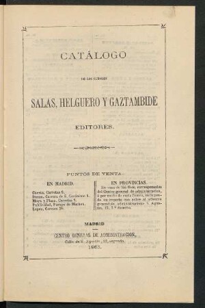 Catálogo de los señores Salas, Helguero y Gaztambide, editores.
