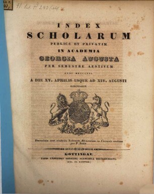 Index scholarum publice et privatim in Academia Georgia Augusta ... habendarum. SS 1852