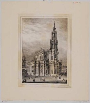 Die Katholische Hofkirche am Schlossplatz in Dresden von Nordosten, im Hintergrund das Morettische Theater auf dem heutigen Theaterplatz