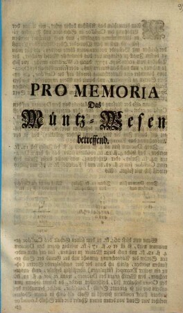 Pro Memoria Das Müntz-Wesen betreffend