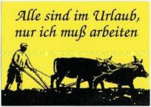 Humoristische Postkarte zum Thema Arbeitswelt