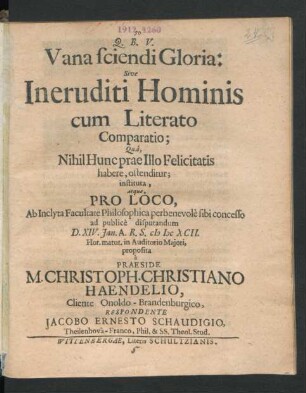Vana sciendi Gloria: Sive Ineruditi Hominis cum Literato Comparatio