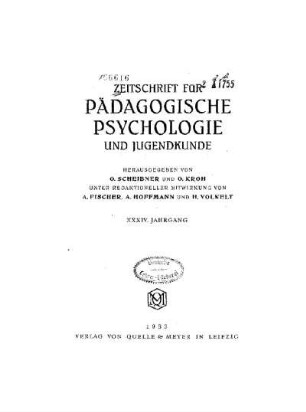 34: Zeitschrift für pädagogische Psychologie und Jugendkunde - 34.1933