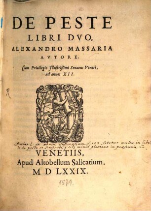 Alexandri Massariae De peste : libri duo