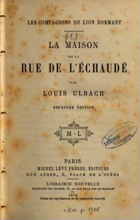 Les compagnons du lion dormant : Par Louis Ulbach, 1