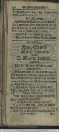 Christliche Frag-Stücke mit ihren Antworten, durch D. Martin Luthern gestellet für die, so zum Sacrament gehen wollen