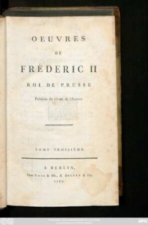 T. 3: Oeuvres De Frederic II Roi De Prusse : Publiées du vivant de l'Auteur