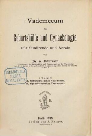Vademecum der Geburtshilfe und Gynaekologie : für Studierende und Ärzte, 2