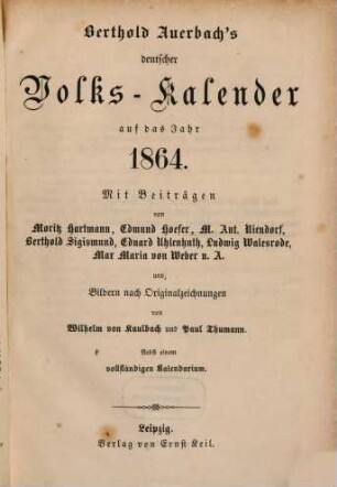 Berthold Auerbach's deutscher Volkskalender : auf d. Jahr ..., 1864